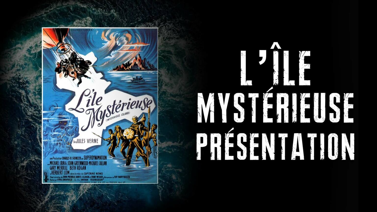 L'ÎLE MYSTERIEUSE (1961) - Films Fantastiques